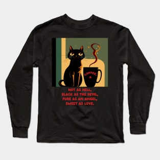 coffee lover - black as the devil Long Sleeve T-Shirt